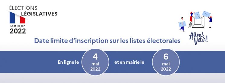 INSCRIPTIONS LISTE ELECTORALE POUR LES ELECTIONS LEGISLATIVES