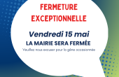 Fermeture exceptionnelle de votre mairie